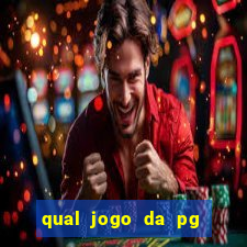 qual jogo da pg ta pagando agora